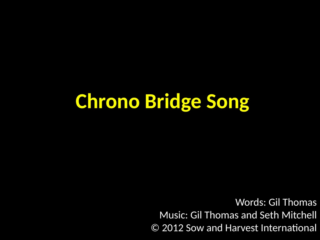 God’s Big Story Words: Gil Thomas Music: Gil - slide 161 of 164
