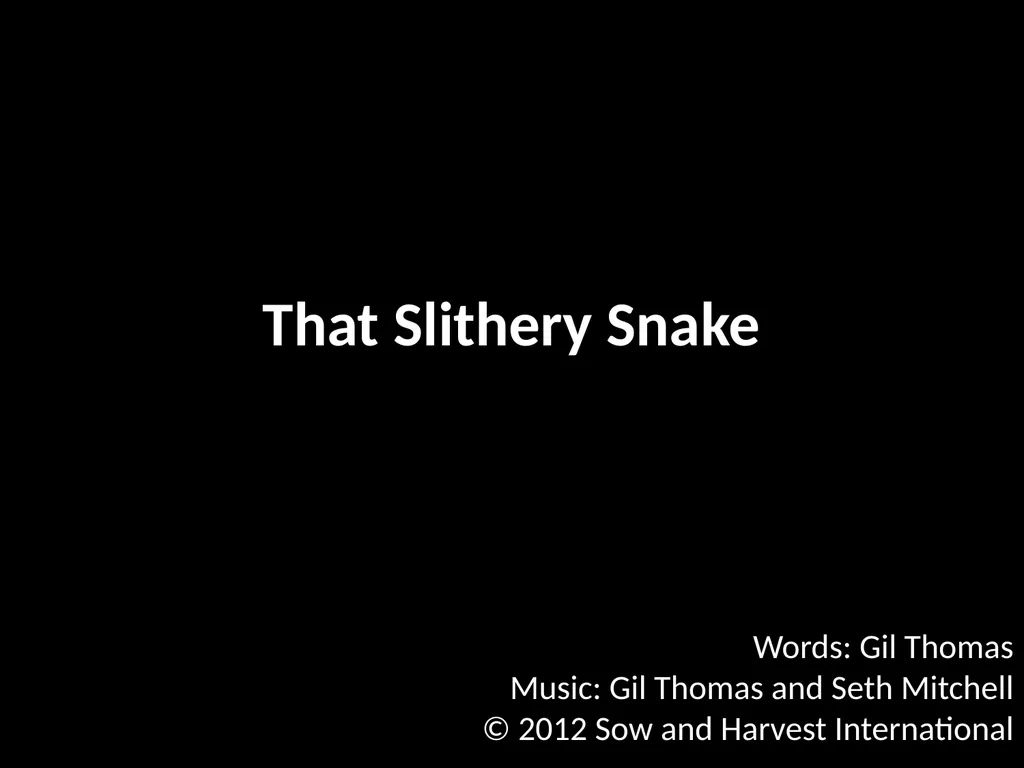 God’s Big Story Words: Gil Thomas Music: Gil - slide 42 of 164