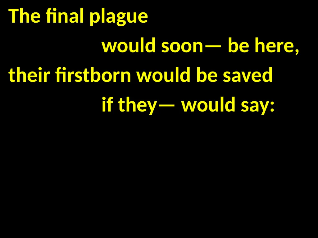 God’s Big Story Words: Gil Thomas Music: Gil - slide 76 of 164