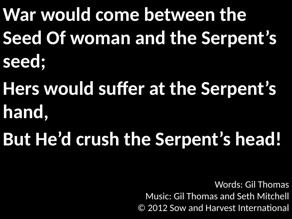 God’s Big Story Words: Gil Thomas Music: Gil - slide 50 of 164