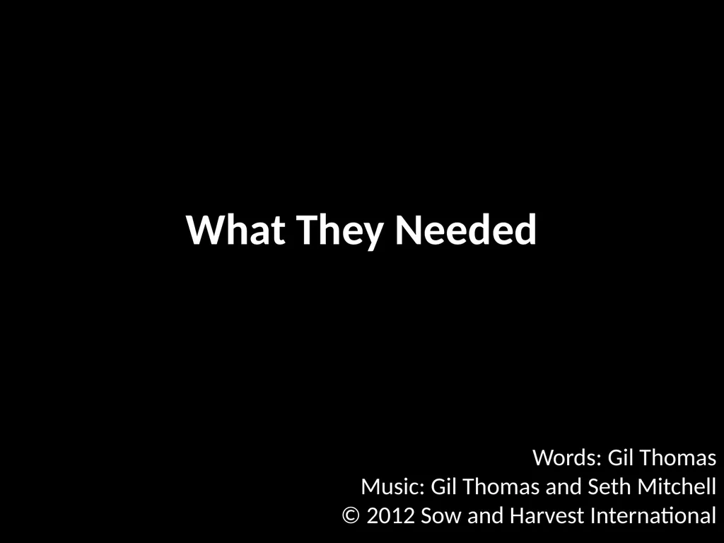 God’s Big Story Words: Gil Thomas Music: Gil - slide 52 of 164