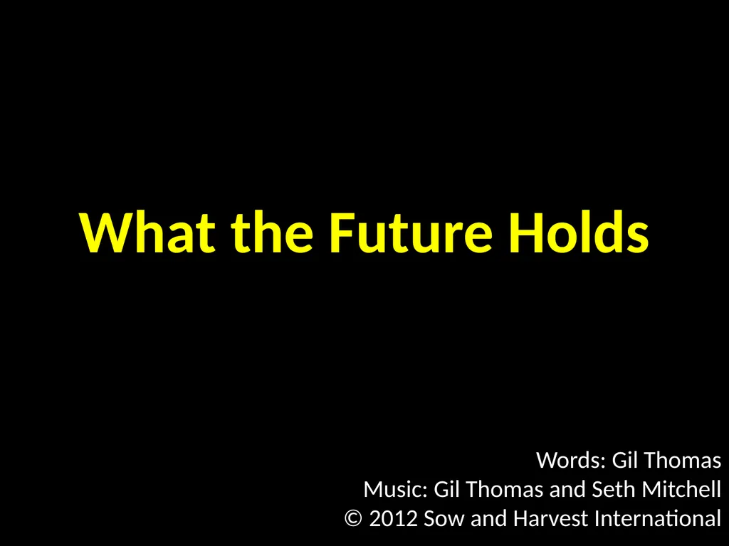 God’s Big Story Words: Gil Thomas Music: Gil - slide 154 of 164