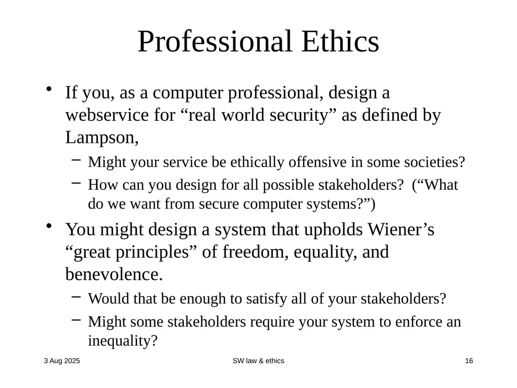 CompSci 725 “Soft” Security Clark Thomborson - slide 16 of 36