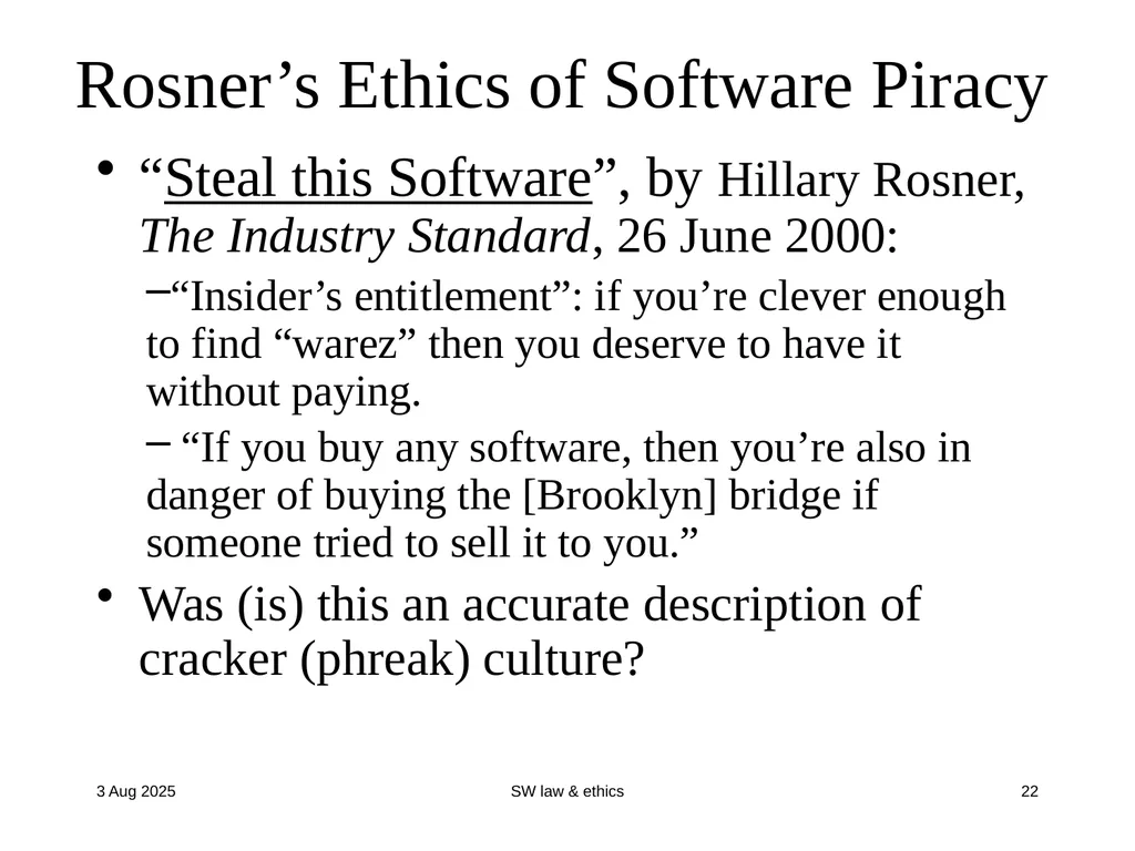 CompSci 725 “Soft” Security Clark Thomborson - slide 22 of 36