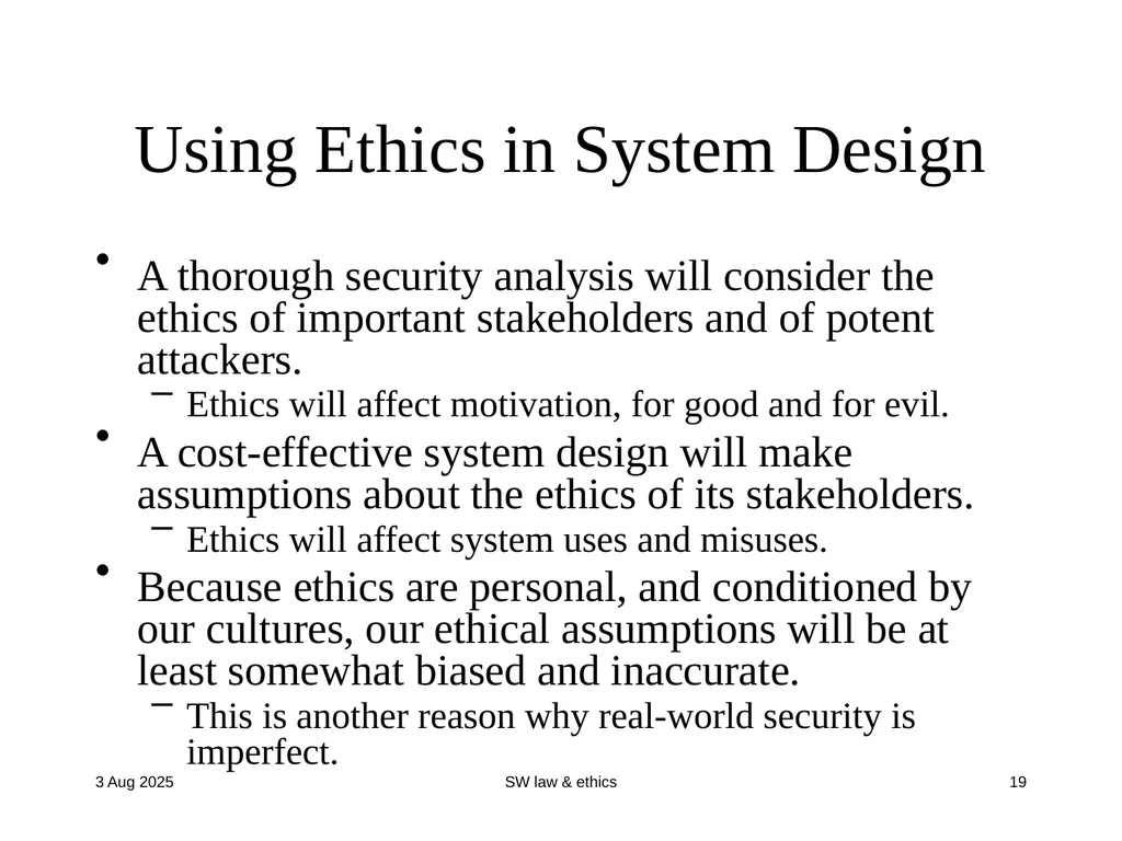 CompSci 725 “Soft” Security Clark Thomborson - slide 19 of 36
