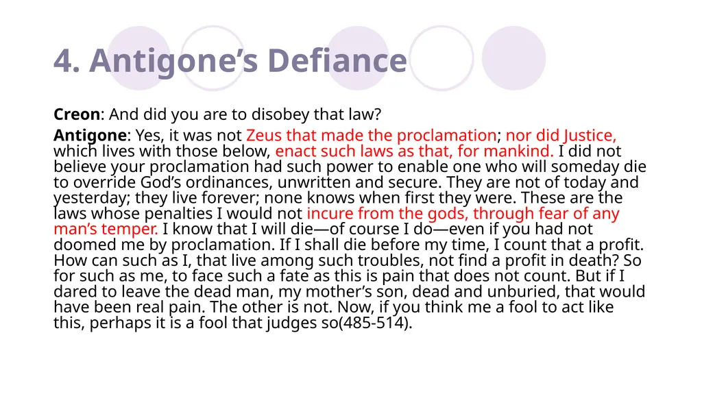 Sophocles, Antigone Introduction to English - slide 23 of 29