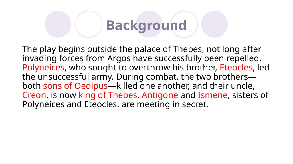 Sophocles, Antigone Introduction to English - slide 6 of 29