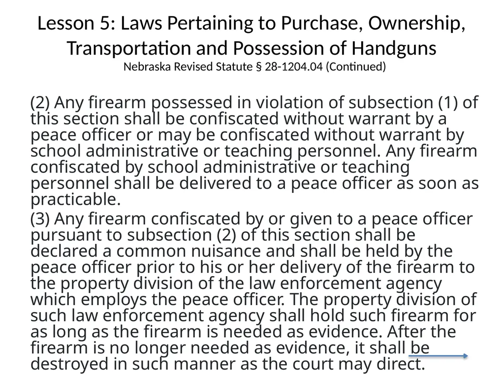 Nebraska State Patrol Concealed Handgun Permit - slide 100 of 191
