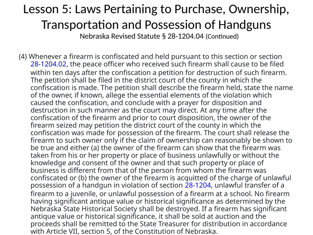 Nebraska State Patrol Concealed Handgun Permit - slide 101 of 191