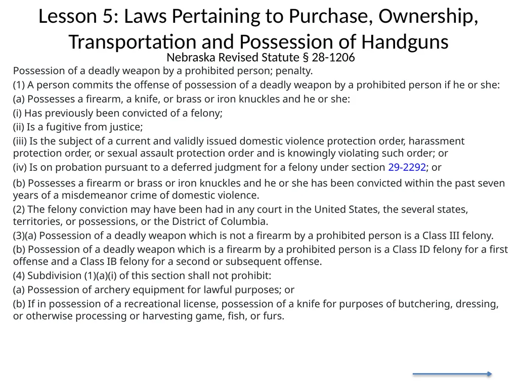 Nebraska State Patrol Concealed Handgun Permit - slide 105 of 191