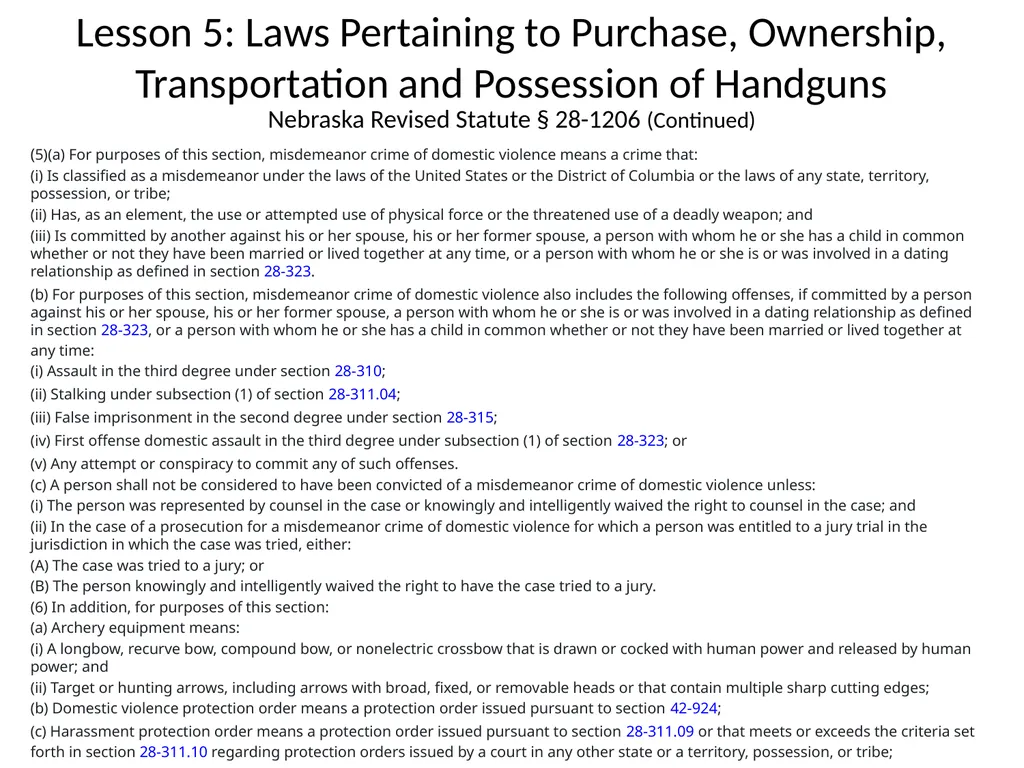 Nebraska State Patrol Concealed Handgun Permit - slide 106 of 191