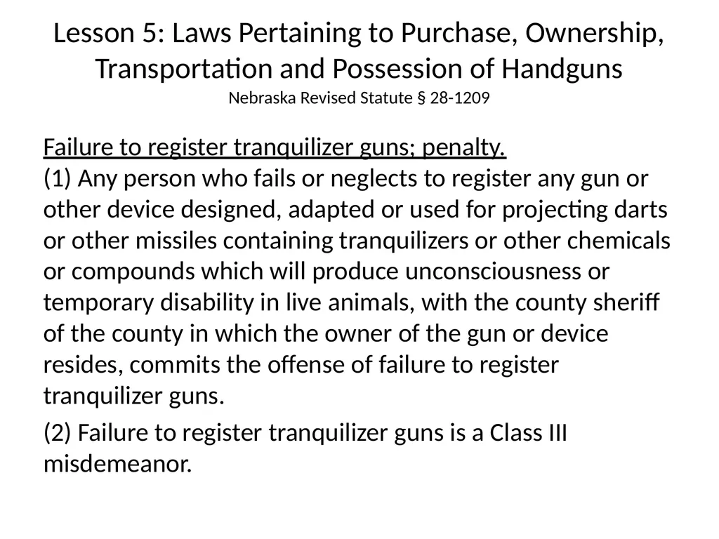 Nebraska State Patrol Concealed Handgun Permit - slide 109 of 191