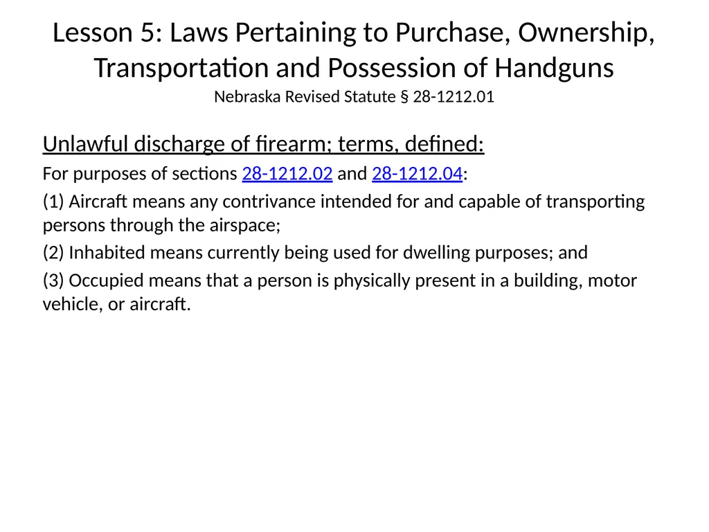 Nebraska State Patrol Concealed Handgun Permit - slide 112 of 191