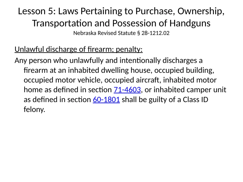 Nebraska State Patrol Concealed Handgun Permit - slide 113 of 191