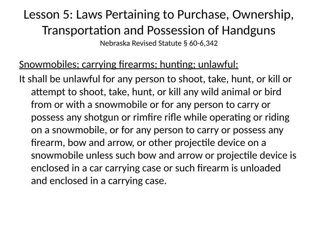 Nebraska State Patrol Concealed Handgun Permit - slide 116 of 191
