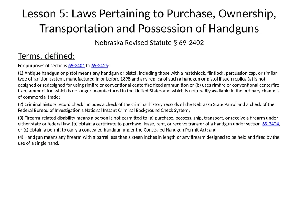 Nebraska State Patrol Concealed Handgun Permit - slide 120 of 191
