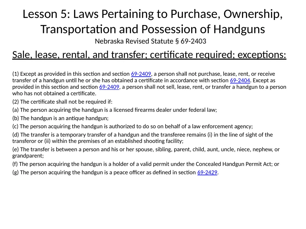 Nebraska State Patrol Concealed Handgun Permit - slide 121 of 191
