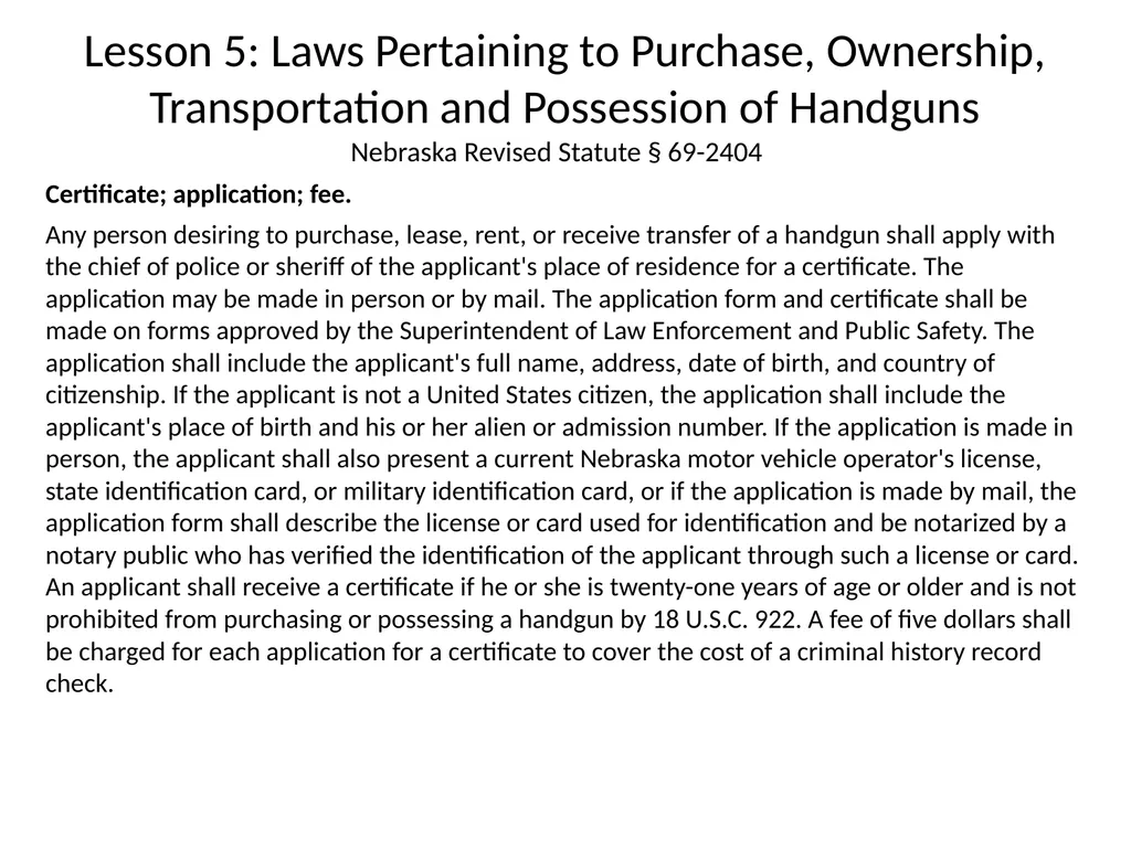 Nebraska State Patrol Concealed Handgun Permit - slide 122 of 191