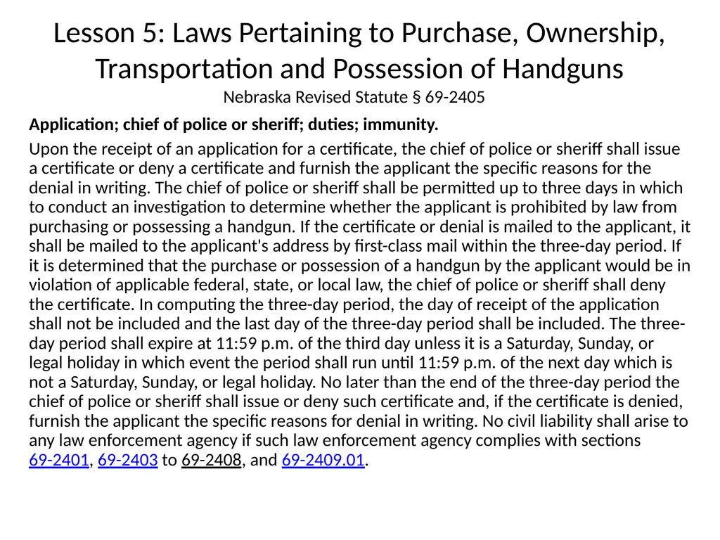 Nebraska State Patrol Concealed Handgun Permit - slide 123 of 191