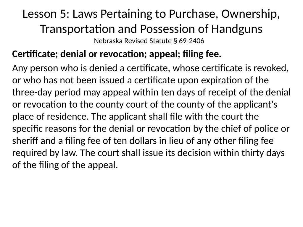 Nebraska State Patrol Concealed Handgun Permit - slide 124 of 191