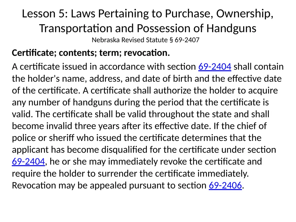 Nebraska State Patrol Concealed Handgun Permit - slide 125 of 191