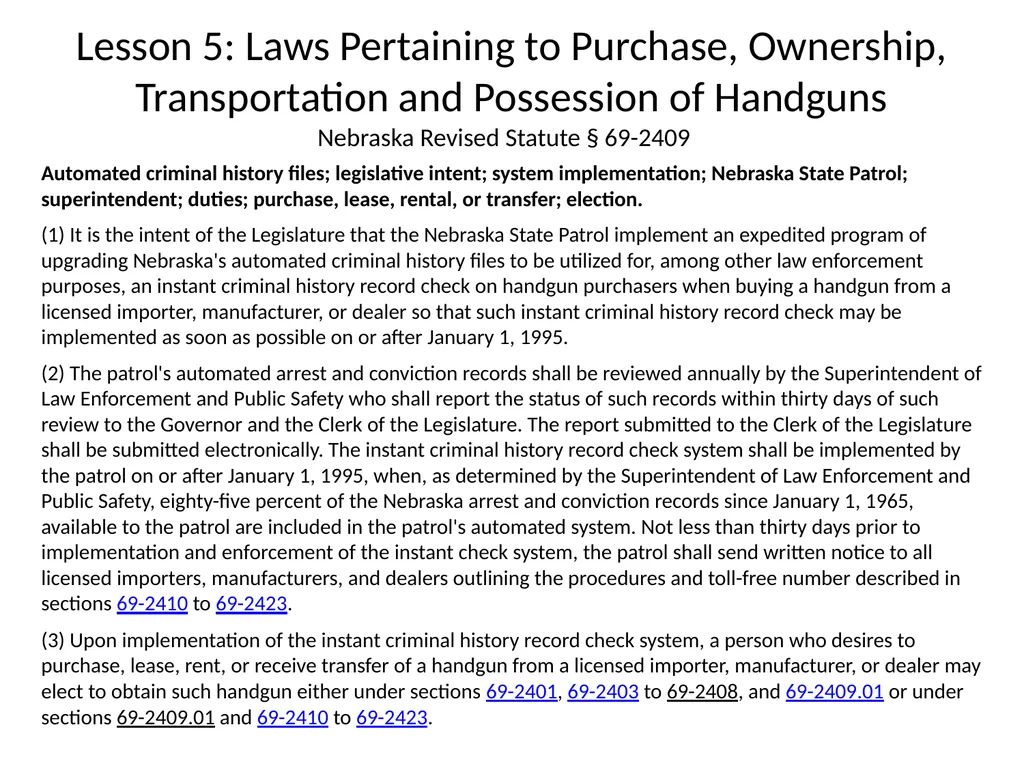 Nebraska State Patrol Concealed Handgun Permit - slide 127 of 191