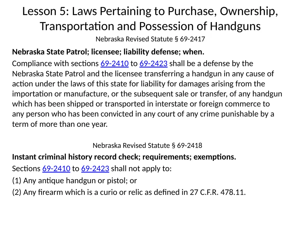 Nebraska State Patrol Concealed Handgun Permit - slide 136 of 191