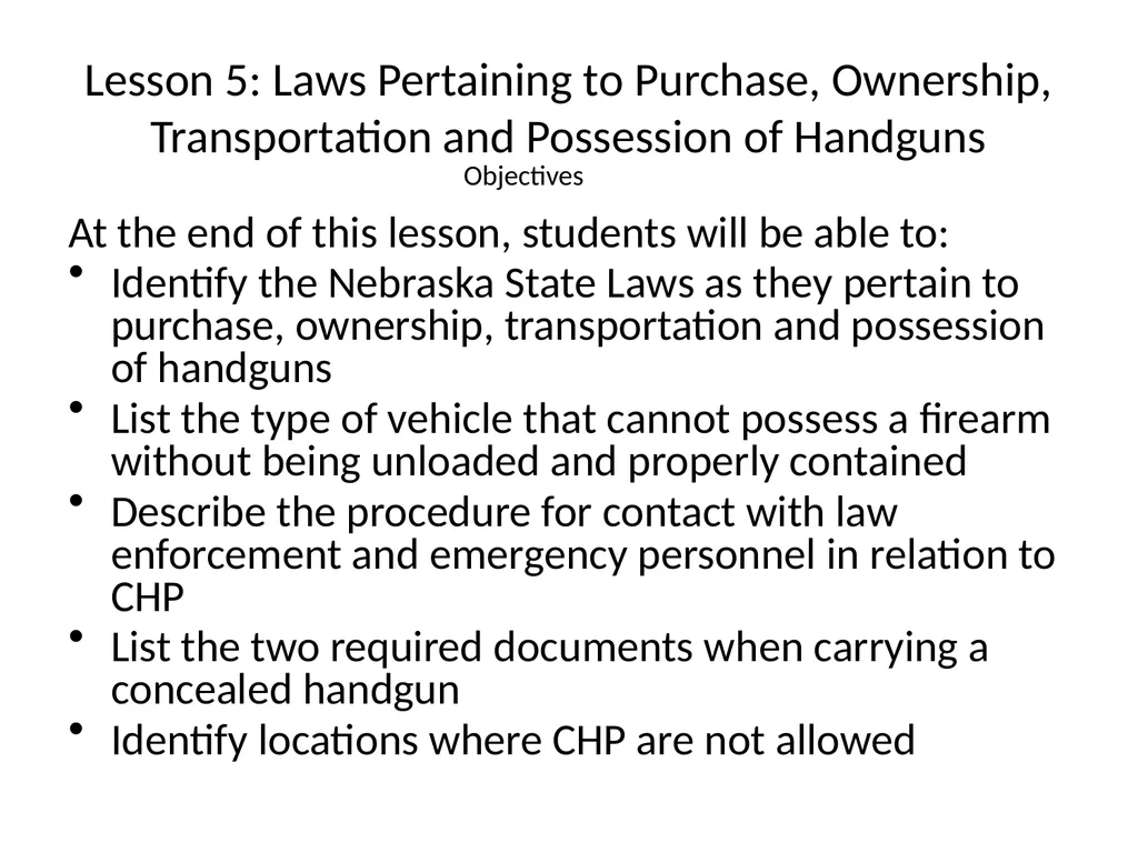 Nebraska State Patrol Concealed Handgun Permit - slide 84 of 191