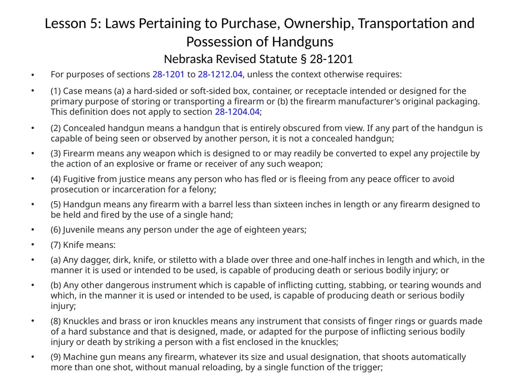 Nebraska State Patrol Concealed Handgun Permit - slide 85 of 191