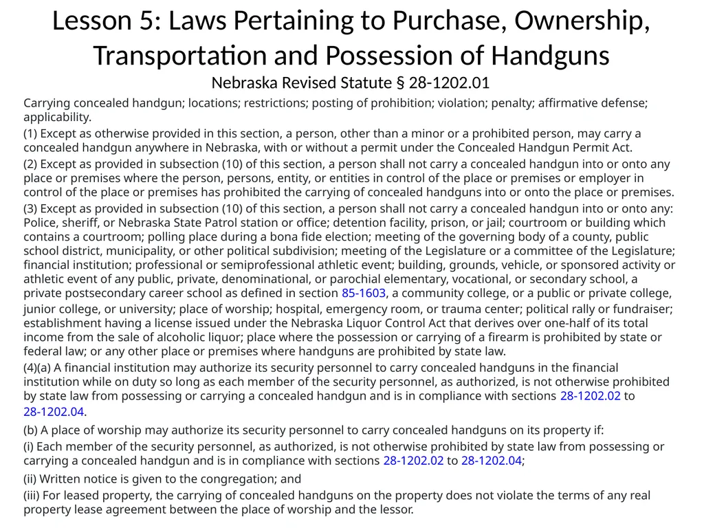 Nebraska State Patrol Concealed Handgun Permit - slide 88 of 191