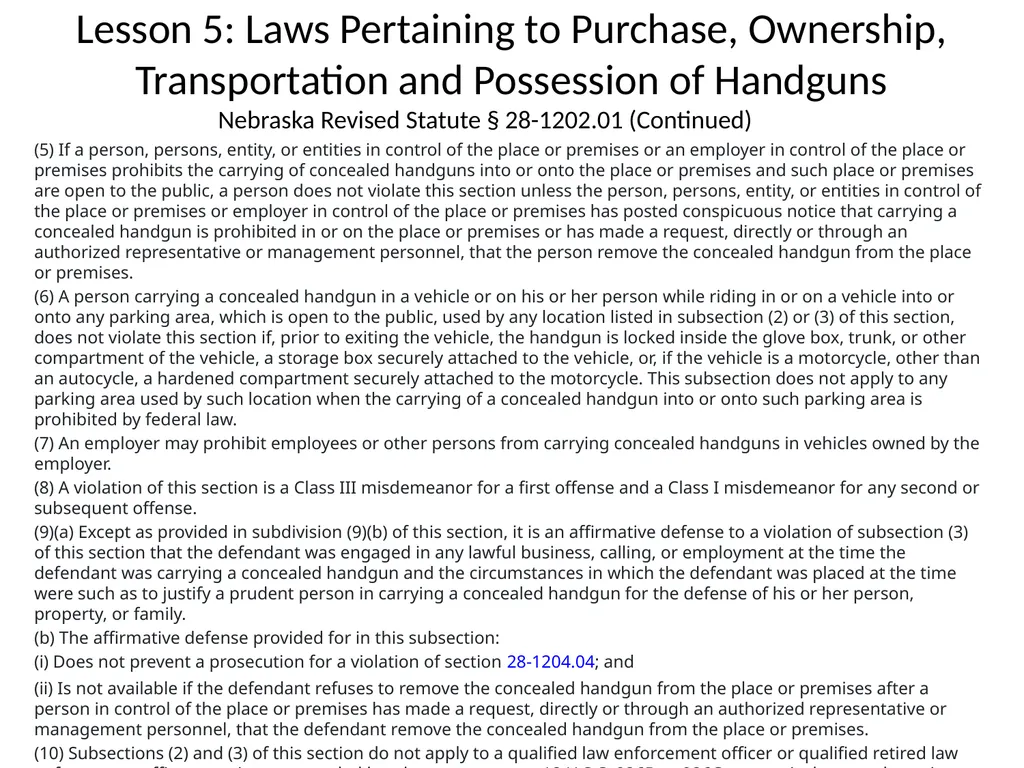Nebraska State Patrol Concealed Handgun Permit - slide 89 of 191