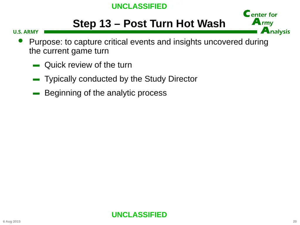 Center for Army Analysis Wargame Analysis Model - slide 20 of 20