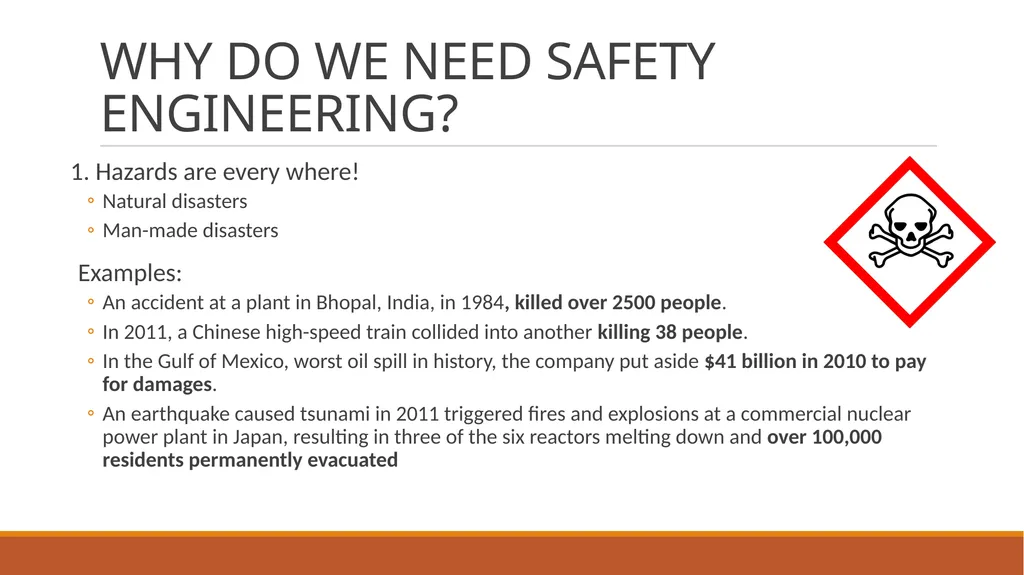 Advanced Safety Engineering IE 485 CH 1: - slide 2 of 25
