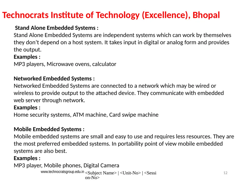 Microcontroller and Embedded system Embedded - slide 12 of 25