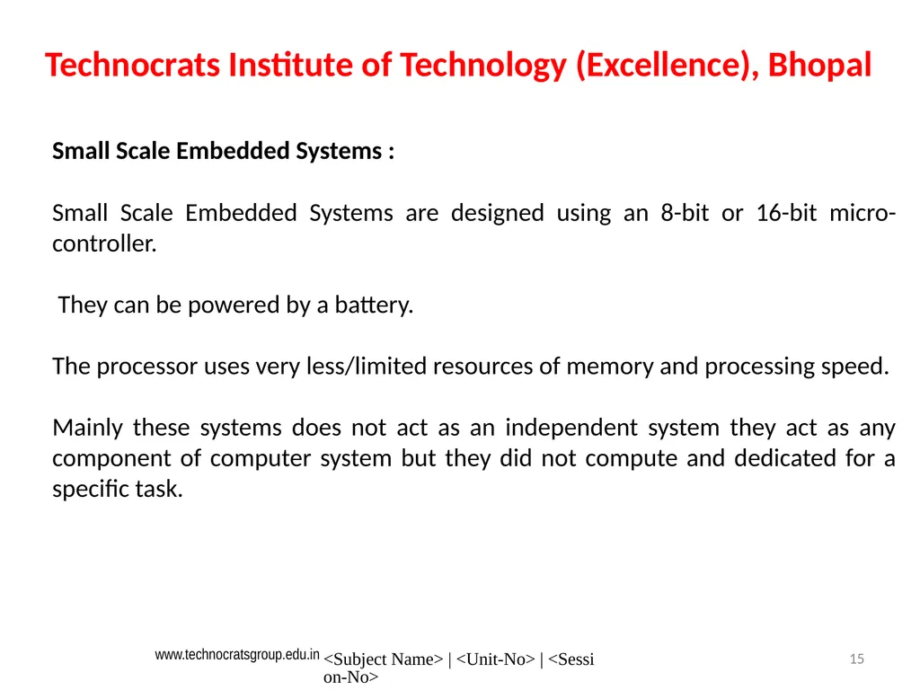 Microcontroller and Embedded system Embedded - slide 15 of 25