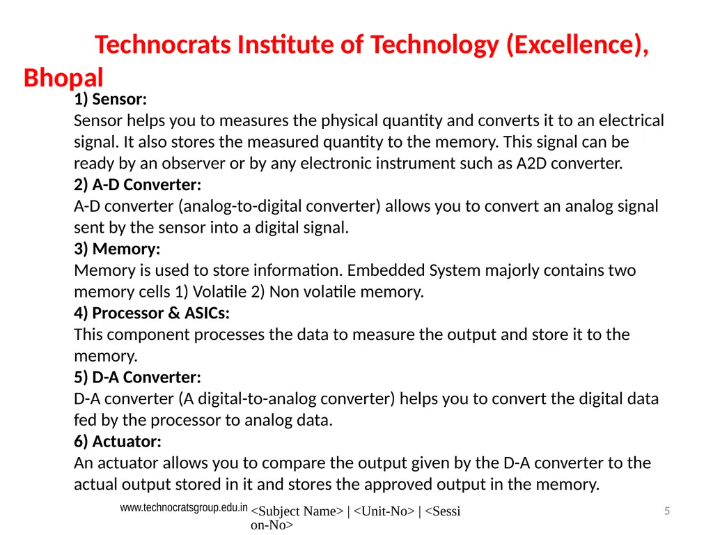 Microcontroller and Embedded system Embedded - slide 5 of 25
