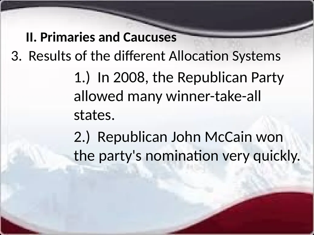 National Elections I. Modern American Political - slide 16 of 55