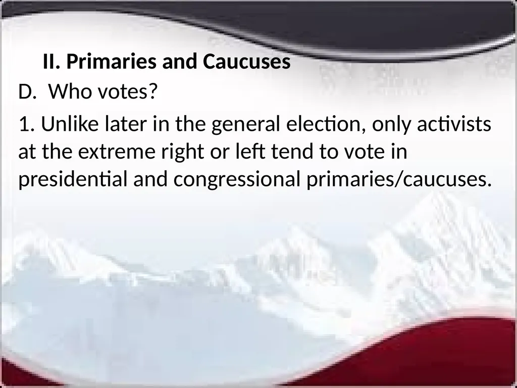 National Elections I. Modern American Political - slide 19 of 55