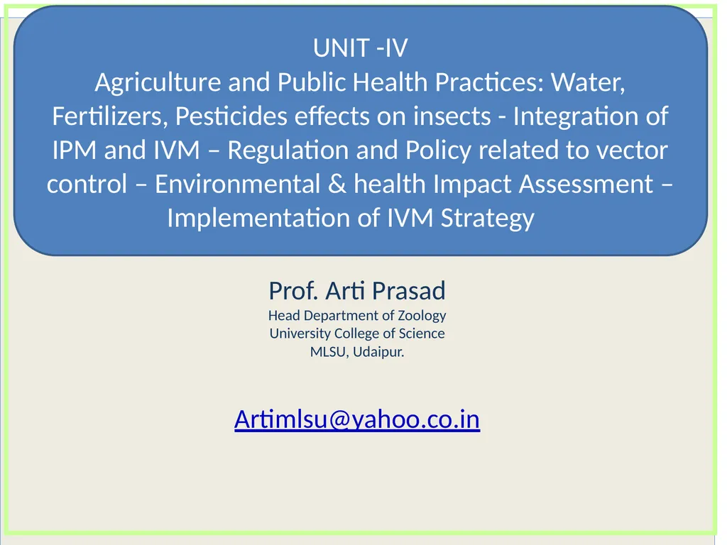 Indoor Residual Spray -INDIA Prof. Arti Prasad