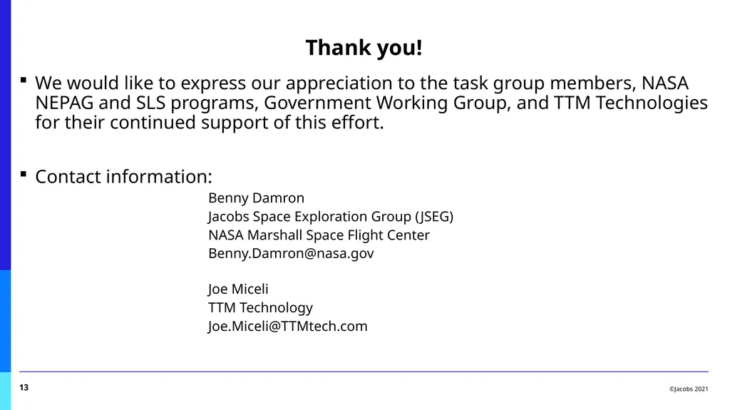 PIND Task Group Report Benny Damron, Jacobs Space - slide 13 of 17