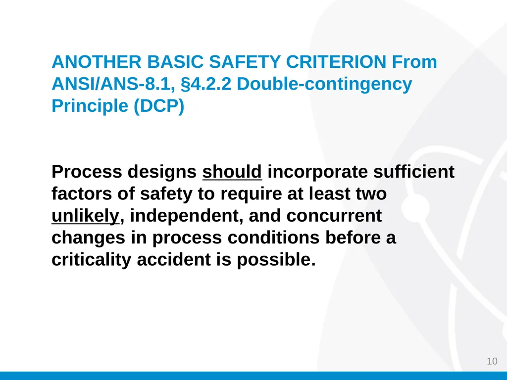 Criticality Safety Evaluations (CSEs) Jason M. - slide 10 of 48