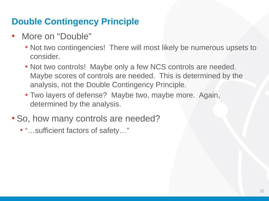Criticality Safety Evaluations (CSEs) Jason M. - slide 12 of 48