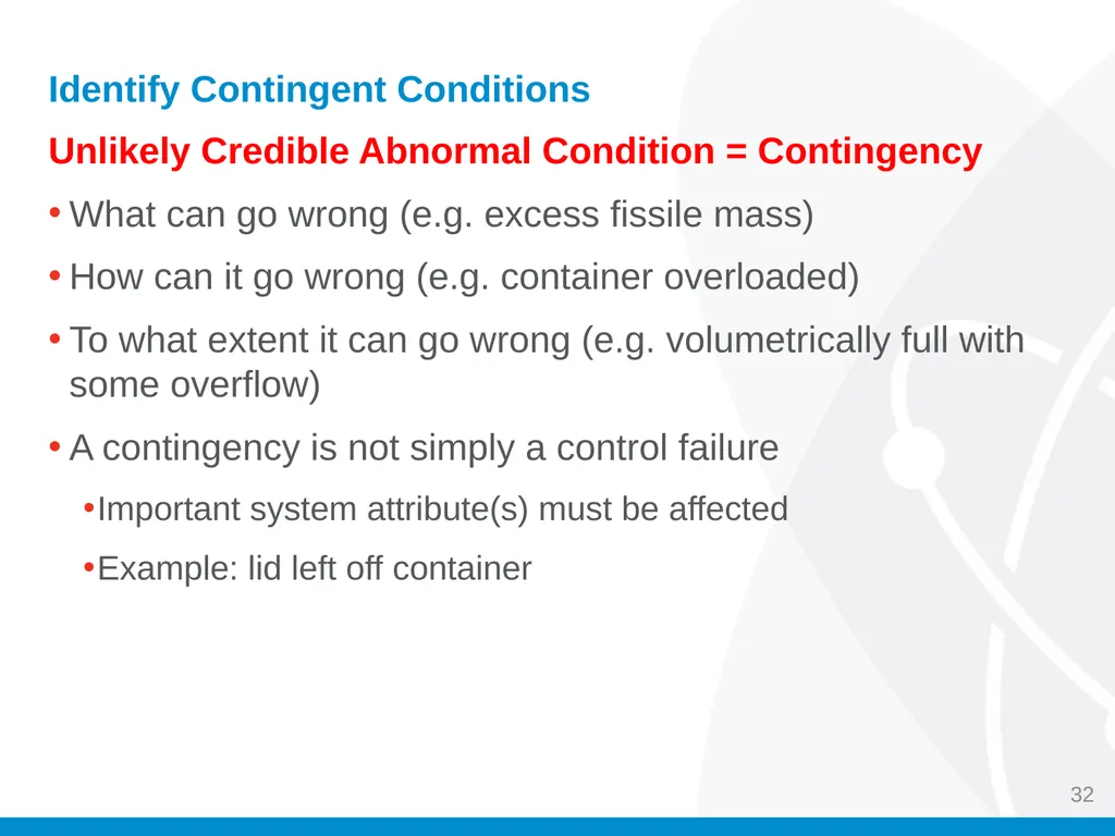 Criticality Safety Evaluations (CSEs) Jason M. - slide 32 of 48