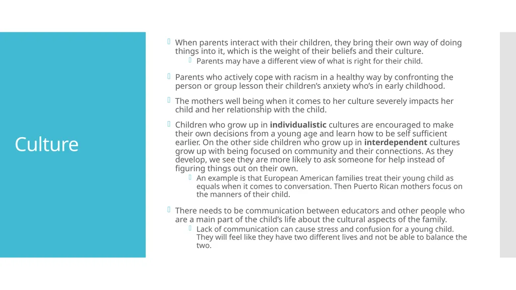 Three Factors That Influence Early Childhood - slide 4 of 5