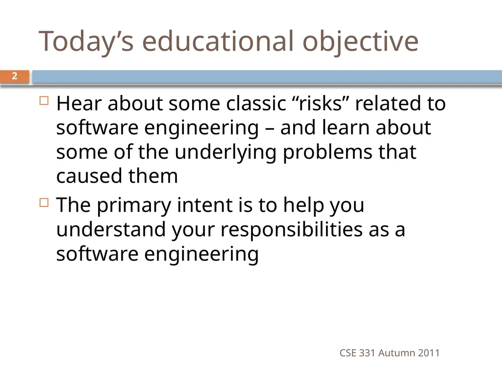 CSE 331 Software Design & Implementation software - slide 2 of 29