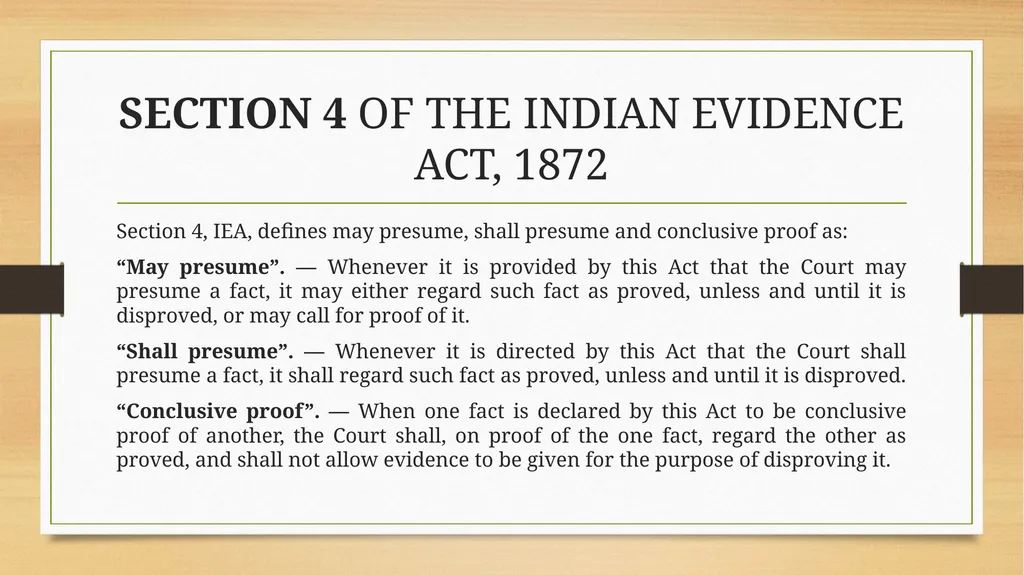 PRESUMPTIONS UNDER THE INDIAN EVIDENCE ACT, 1872 © - slide 5 of 45