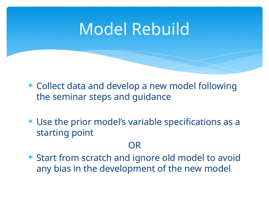 Continuing Model Maintenance Maintaining Model - slide 21 of 22