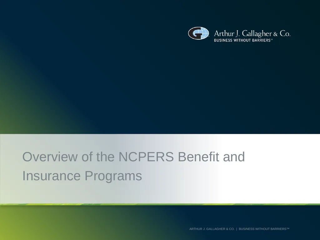 Overview of the NCPERS Benefit and Insurance