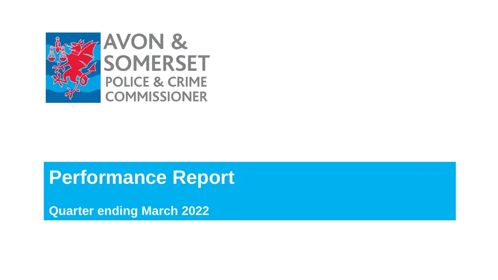 1 Performance Report Quarter ending March 2022