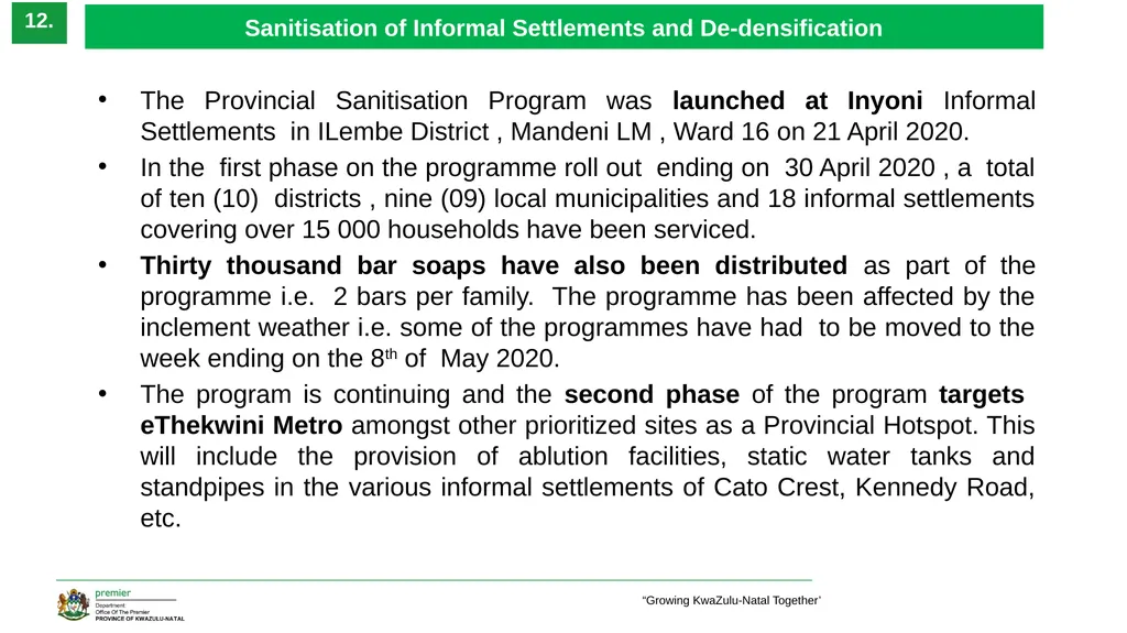 EXECUTIVE SUMMARY 1 ‘Growing KwaZulu-Natal - slide 12 of 37